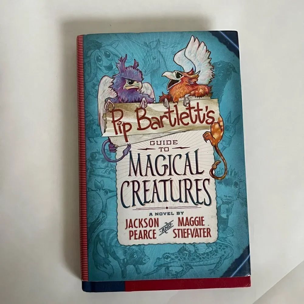 Pip Bartlett's Guide to Magical Creatures book